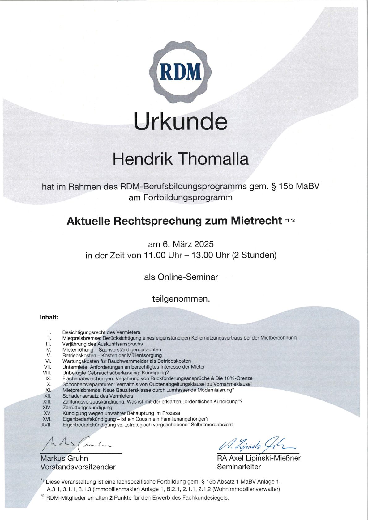 Fortbildungsurkunde des Ring Deutscher Makler für Hendrik Thomalla zum Mietrecht, März 2025