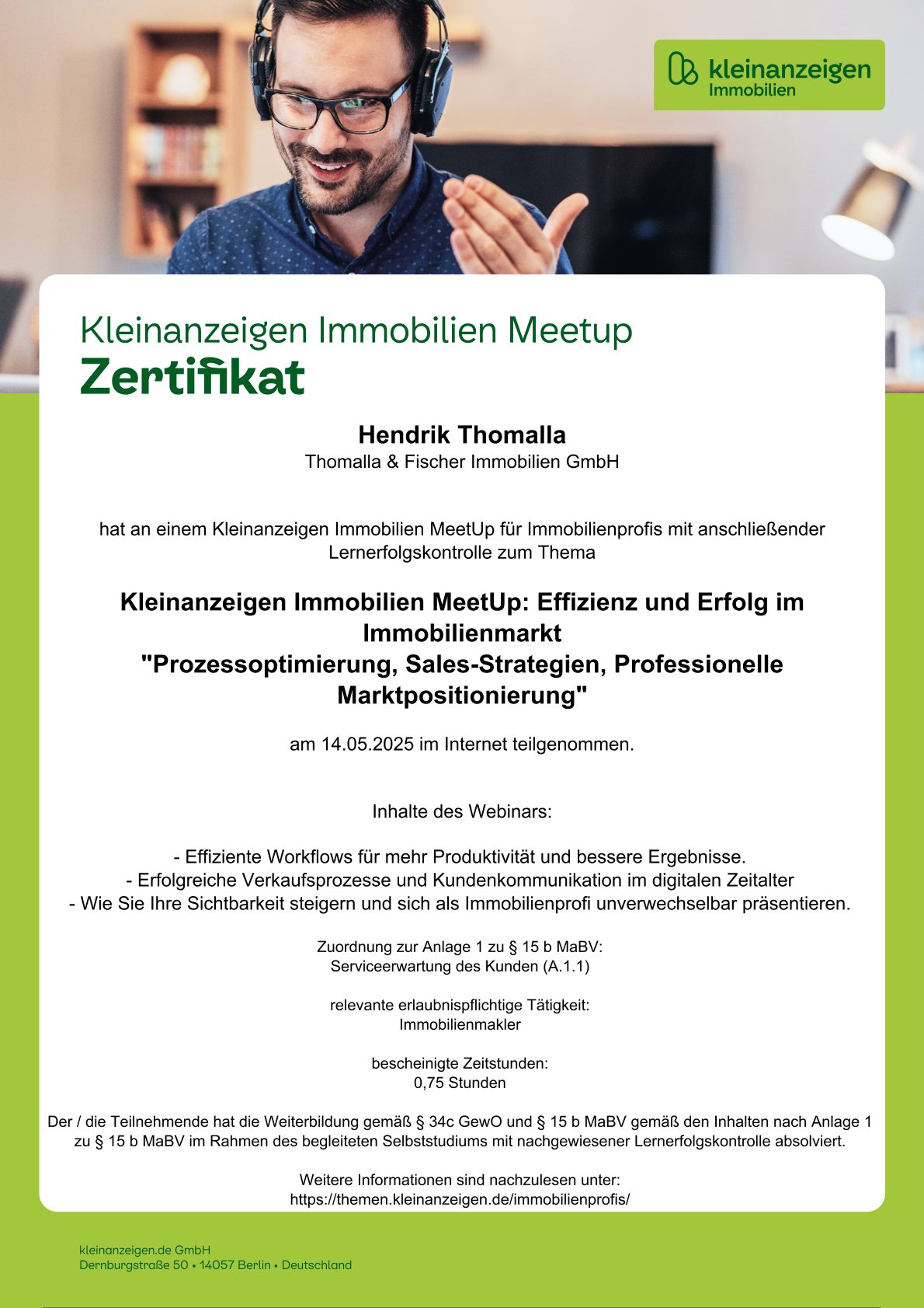 Zertifikat des Kleinanzeigen Immobilien Meetups für Hendrik Thomalla zur Prozessoptimierung, Mai 2025