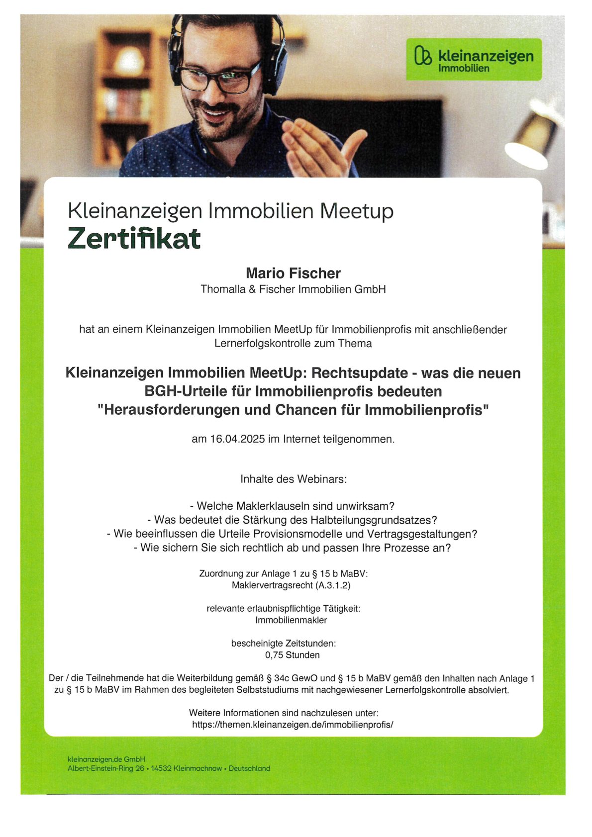 Zertifikat des Kleinanzeigen Immobilien Meetups für Mario Fischer zum Rechtsupdate, April 2025