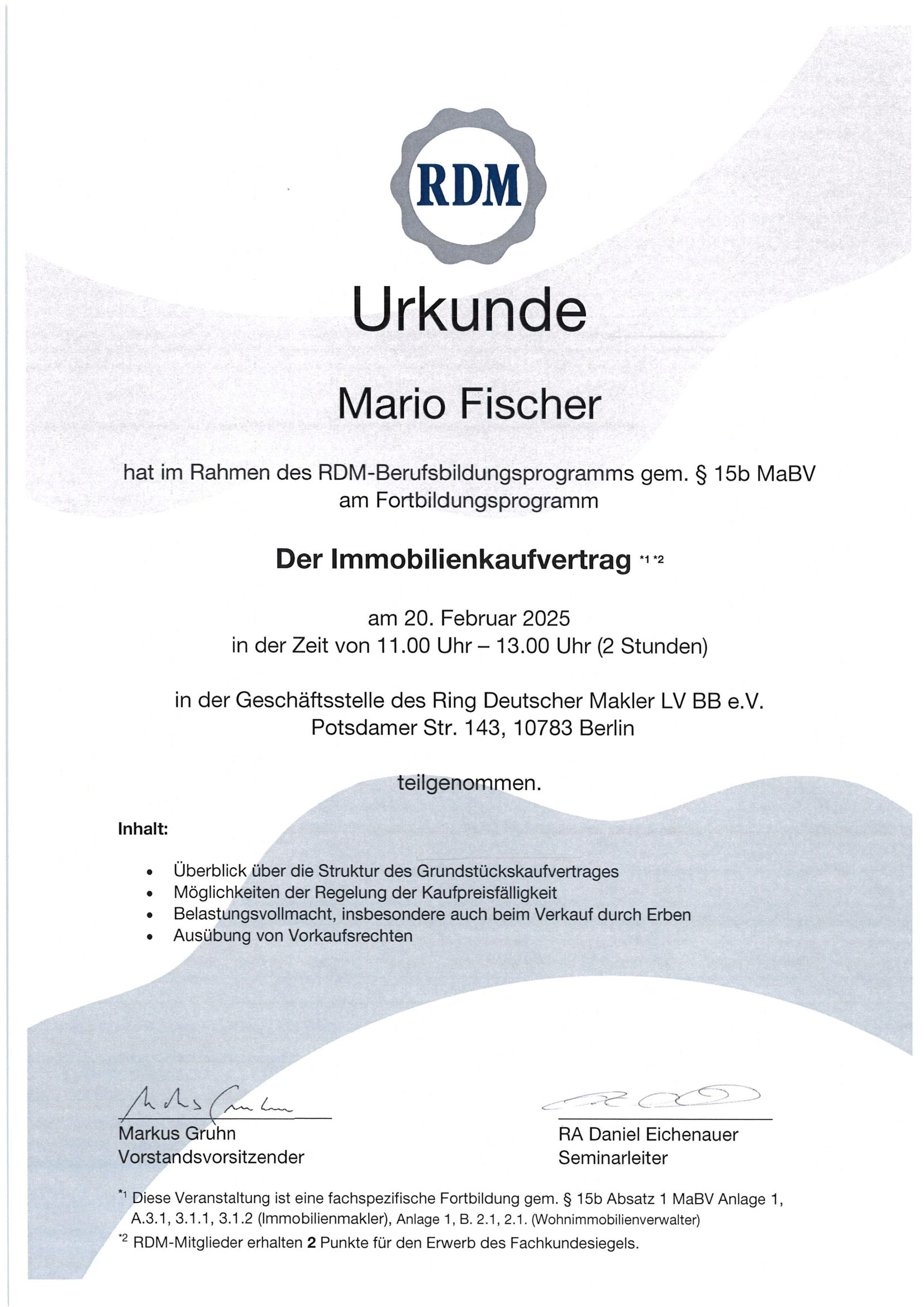 Fortbildungsurkunde des Ring Deutscher Makler für Mario Fischer zum Kaufvertrag, Februar 2025