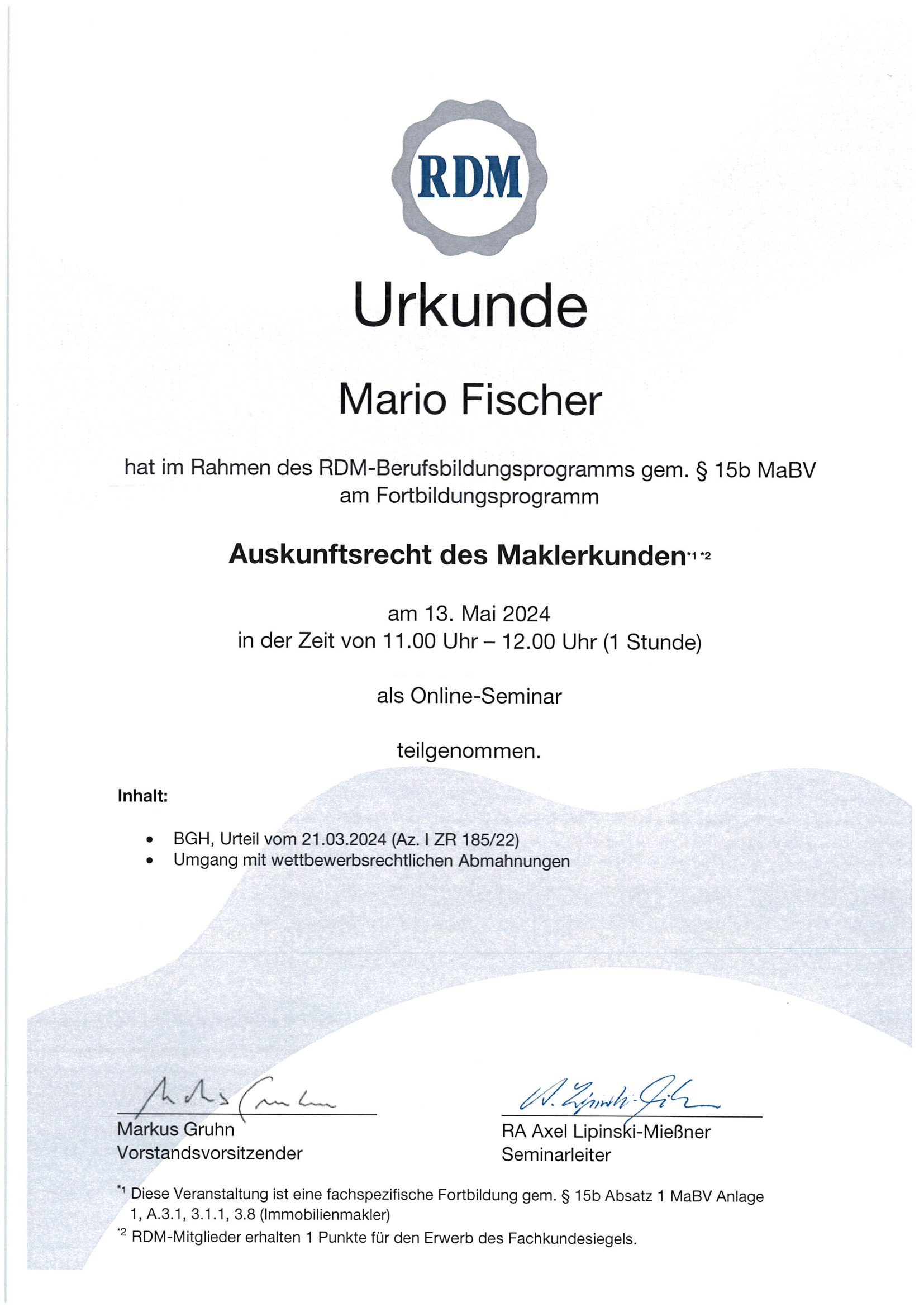 Fortbildungsurkunde des Ring Deutscher Makler für Mario Fischer zum Auskunftsrecht des Maklerkunden