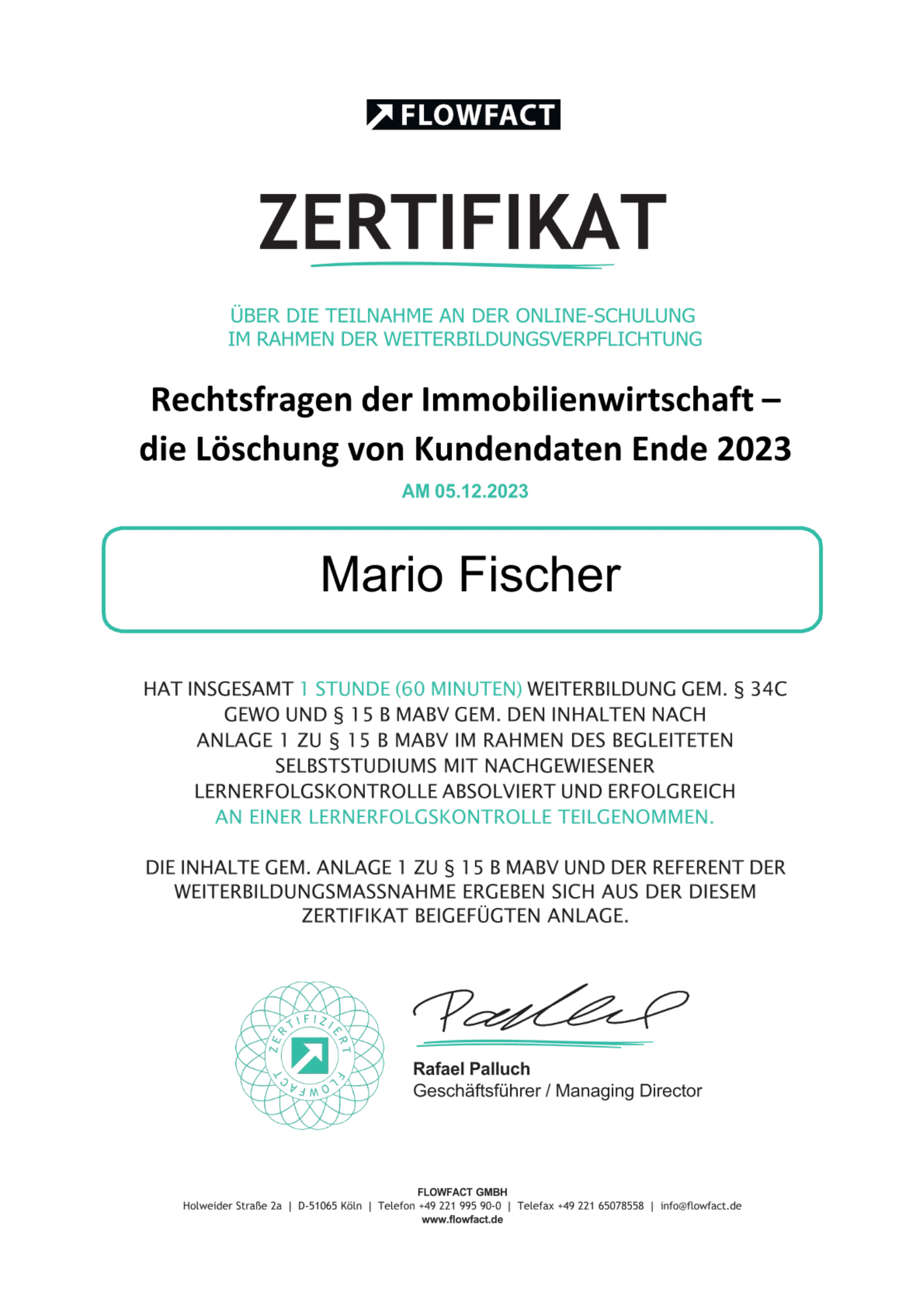 Zertifikat für Mario Fischer zu Rechtsfragen der Immobilienwirtschaft (1 von 2)