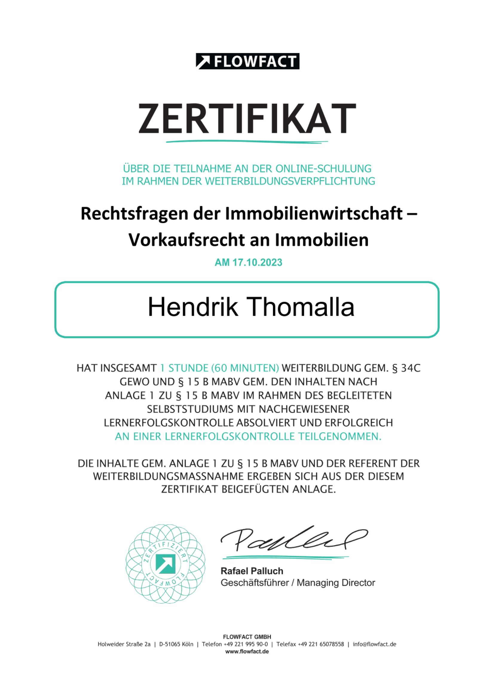 Zertifikat für Hendrik Thomalla zu Rechtsfragen der Immobilienwirtschaft
