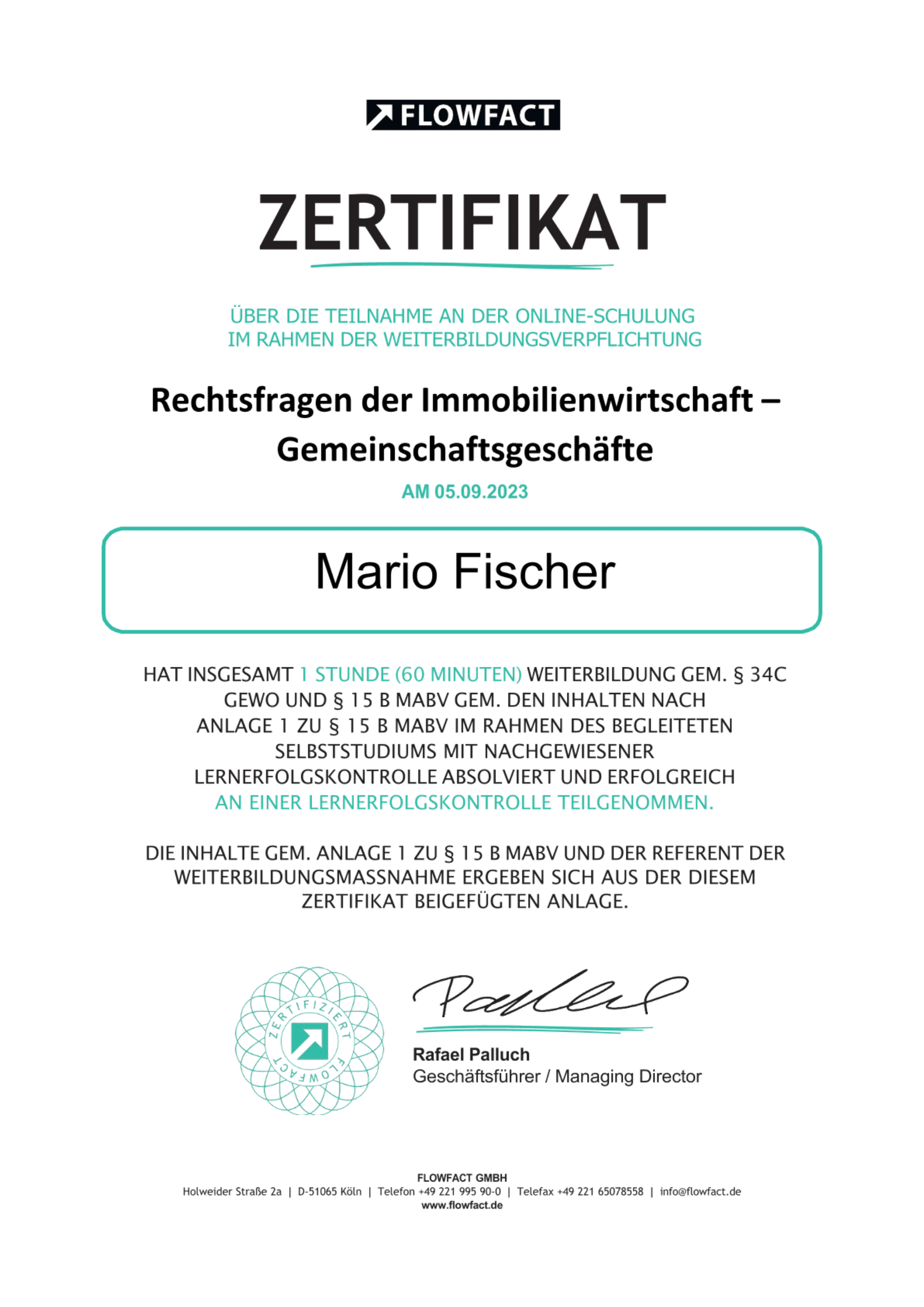 Zertifikat für Mario Fischer zu Rechtsfragen der Immobilienwirtschaft (2 von 2)