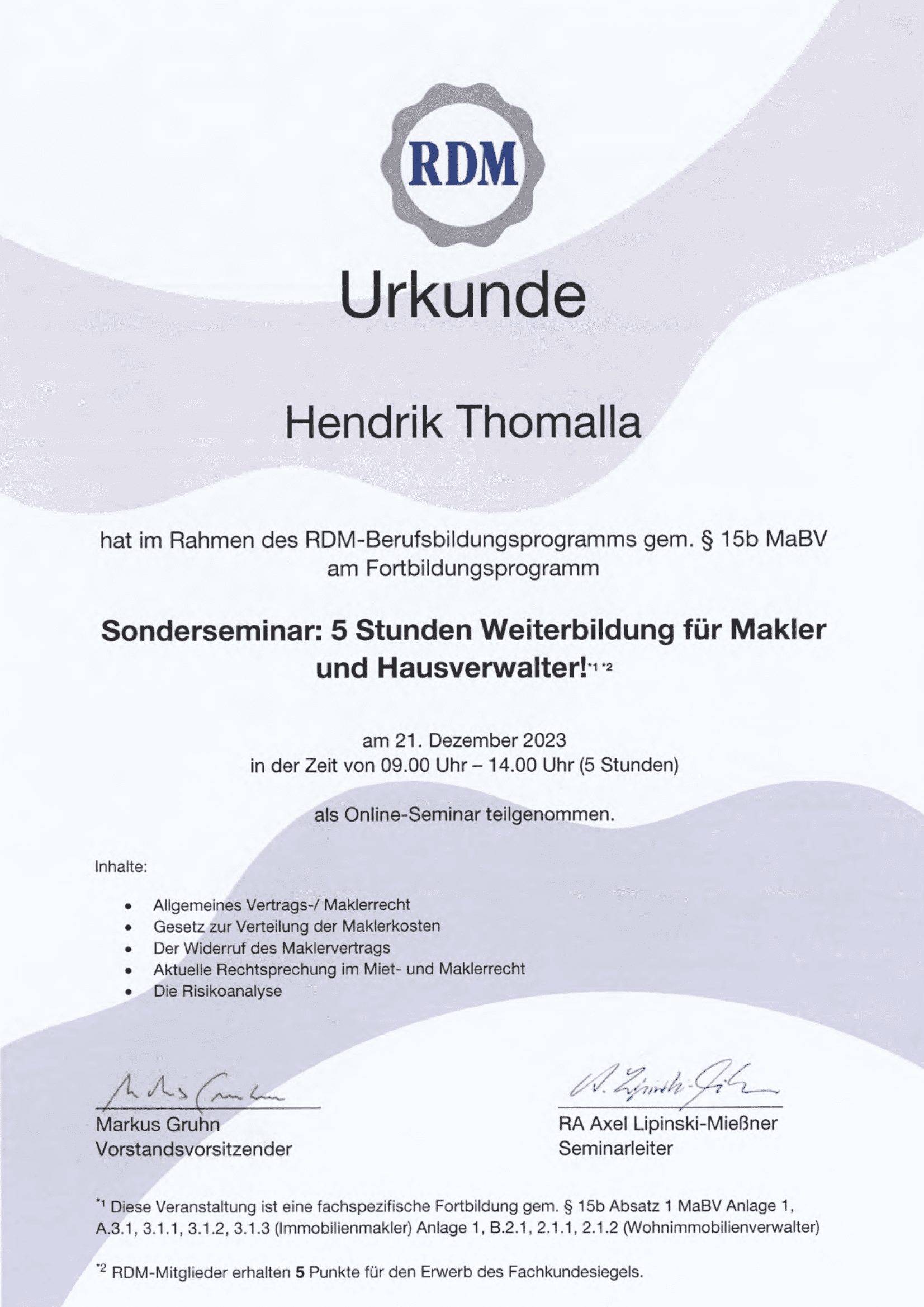 Fortbildungsurkunde des Ring Deutscher Makler für Hendrik Thomalla, Urkunde 13 von 13