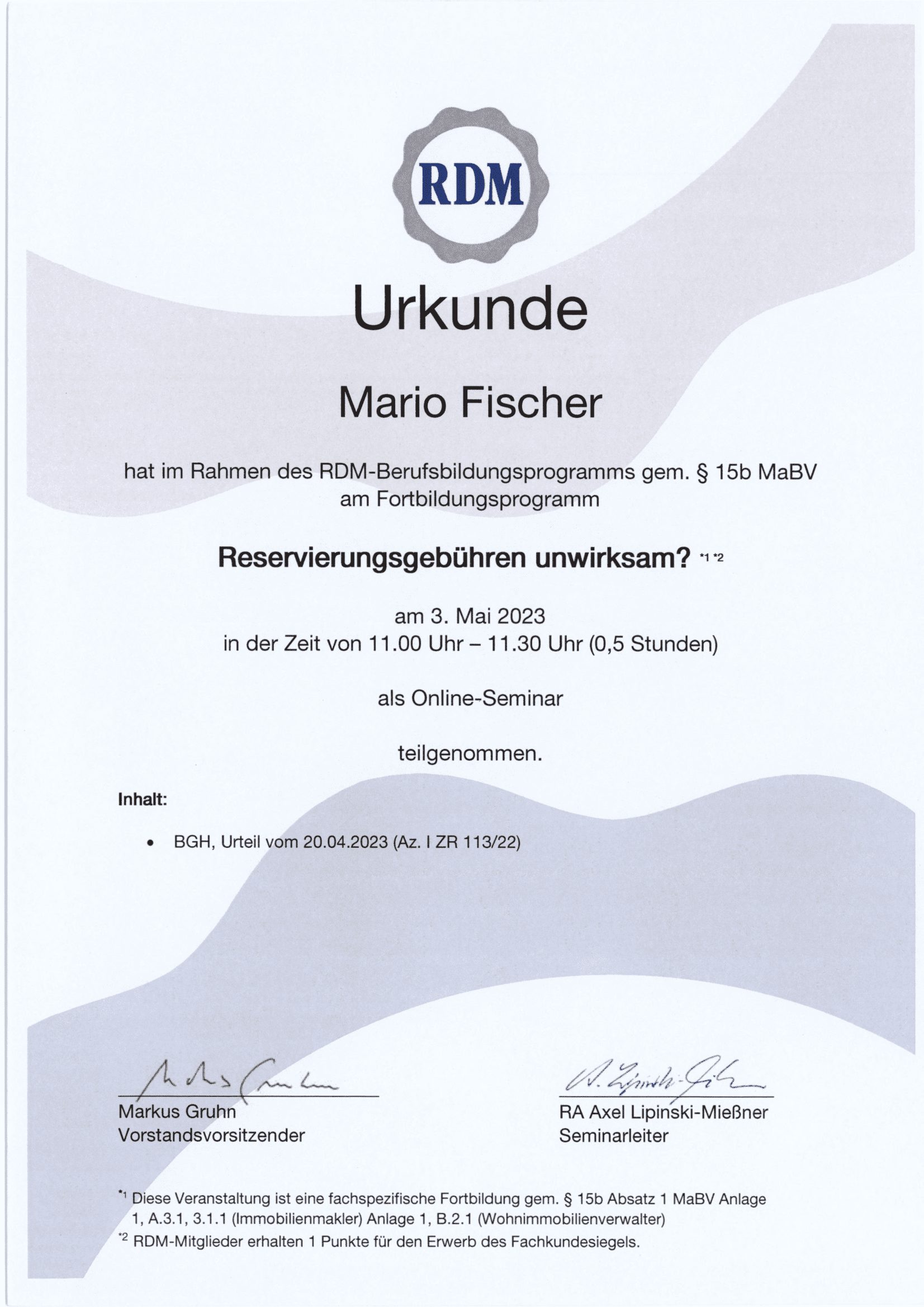 Fortbildungsurkunde des Ring Deutscher Makler für Mario Fischer, Urkunde 8 von 12