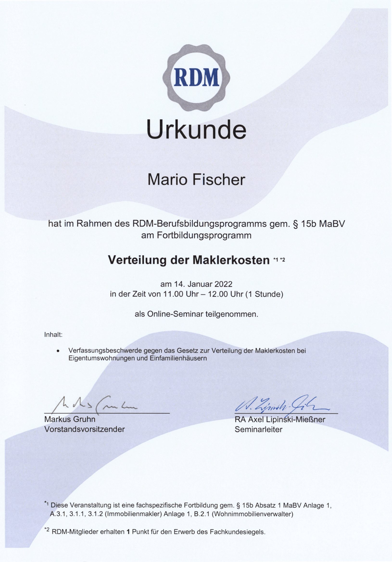 Fortbildungsurkunde des Ring Deutscher Makler für Mario Fischer, Urkunde 6 von 12
